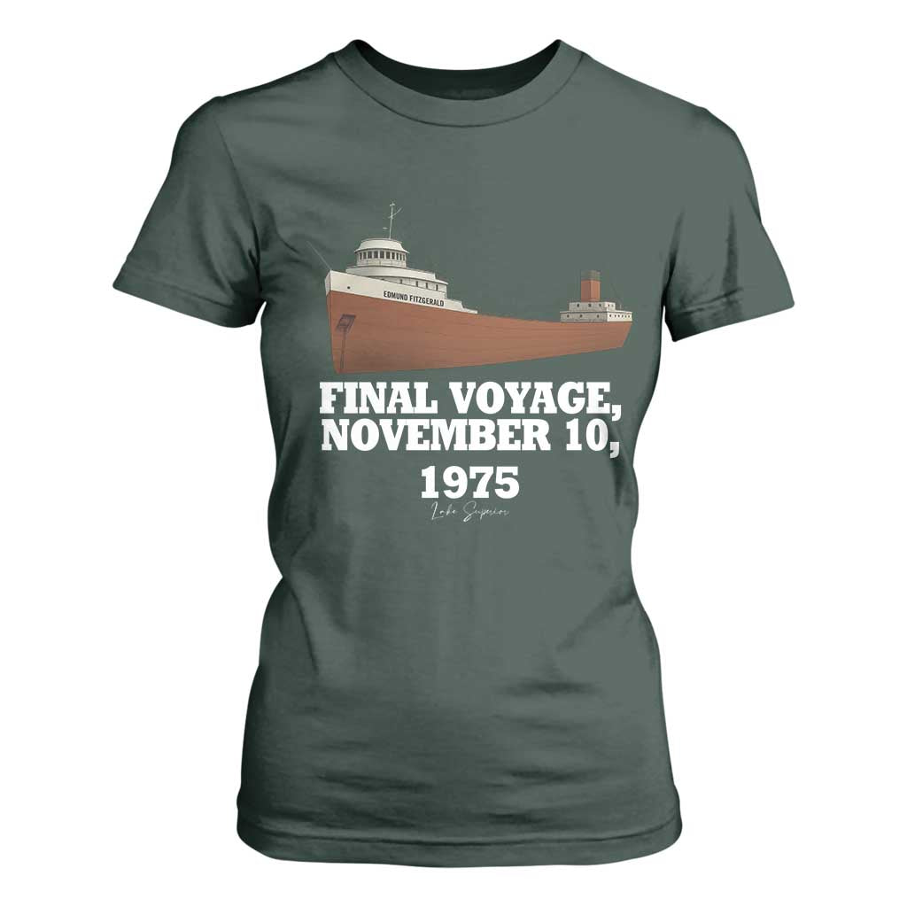 SS Edmund Fitzgerald Final Voyage Tribute T Shirt For Women November 10 1975 Lake Superior Memorial TS02 Dark Forest Green Print Your Wear