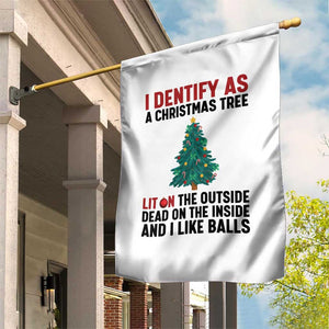 I Identify as a Christmas Tree Garden Flag Funny Lit and Dead Inside Holiday Humor TS02 Print Your Wear