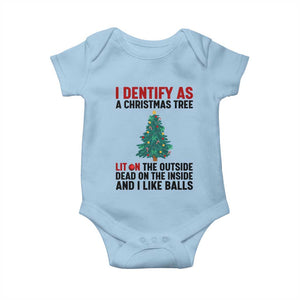 I Identify as a Christmas Tree Baby Onesie Funny Lit and Dead Inside Holiday Humor TS02 Light Blue Print Your Wear
