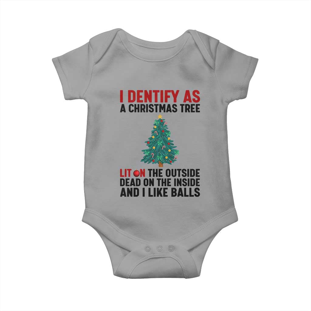 I Identify as a Christmas Tree Baby Onesie Funny Lit and Dead Inside Holiday Humor TS02 Sport Gray Print Your Wear