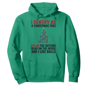 I Identify as a Christmas Tree Hoodie Funny Lit and Dead Inside Holiday Humor TS02 Irish Green Print Your Wear