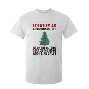 I Identify as a Christmas Tree T Shirt For Kid Funny Lit and Dead Inside Holiday Humor TS02 White Print Your Wear