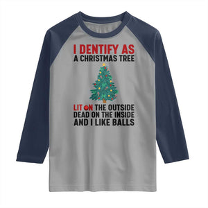 I Identify as a Christmas Tree Raglan Shirt Funny Lit and Dead Inside Holiday Humor TS02 Sport Gray Navy Print Your Wear