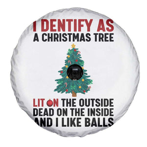 I Identify as a Christmas Tree Spare Tire Cover Funny Lit and Dead Inside Holiday Humor TS02 Print Your Wear