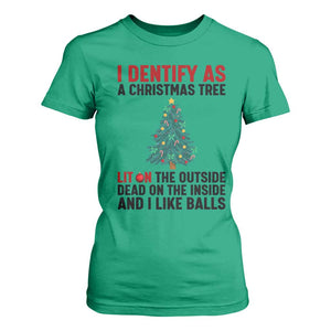 I Identify as a Christmas Tree T Shirt For Women Funny Lit and Dead Inside Holiday Humor TS02 Irish Green Print Your Wear
