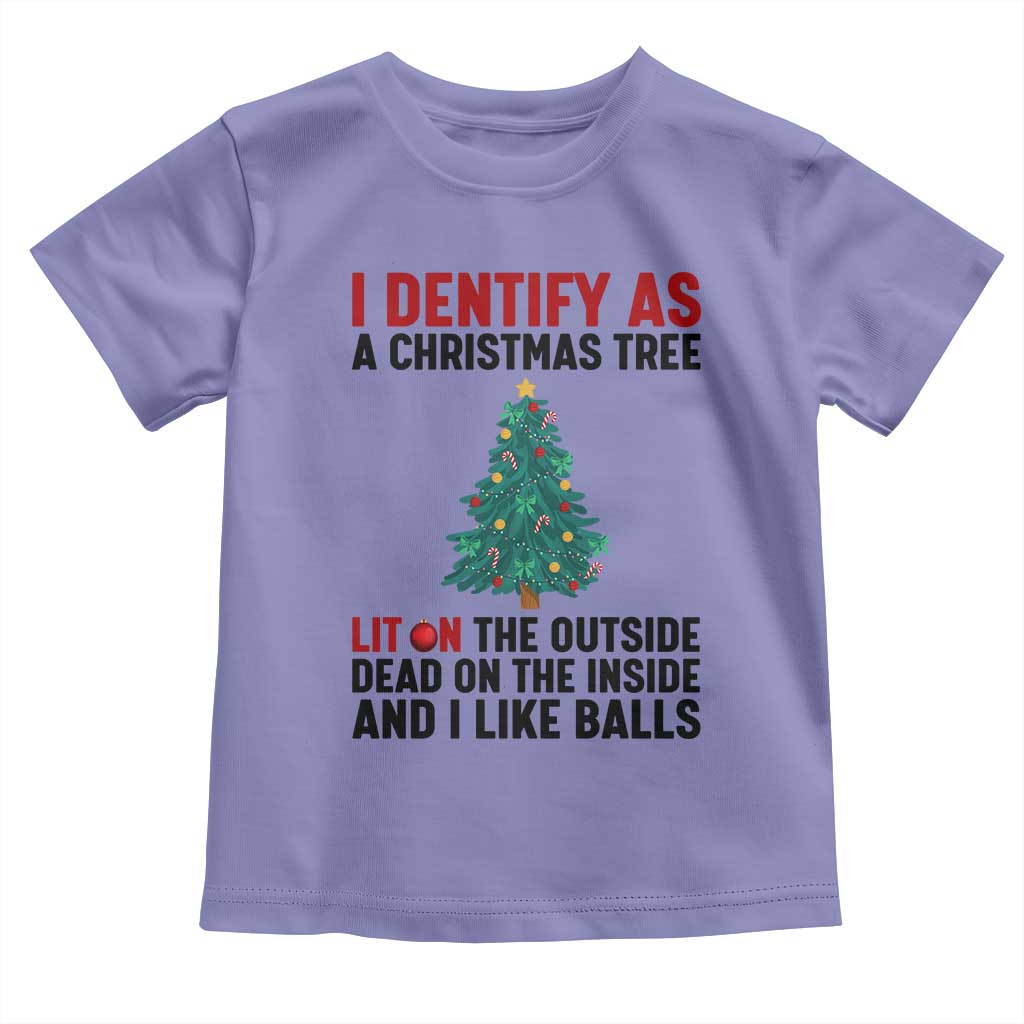 I Identify as a Christmas Tree Toddler T Shirt Funny Lit and Dead Inside Holiday Humor TS02 Violet Print Your Wear