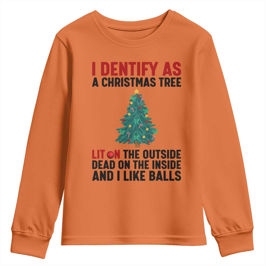 I Identify as a Christmas Tree Youth Sweatshirt Funny Lit and Dead Inside Holiday Humor TS02 Orange Print Your Wear