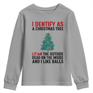 I Identify as a Christmas Tree Youth Sweatshirt Funny Lit and Dead Inside Holiday Humor TS02 Sport Gray Print Your Wear