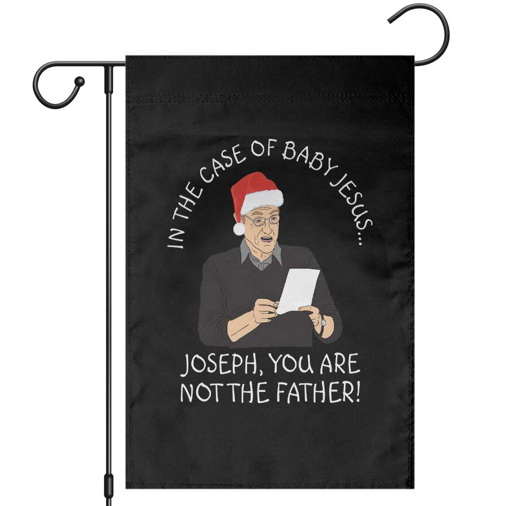 Funny Christmas Jesus Paternity Test Garden Flag Joseph You Are Not the Father Holiday Humor TS02 Black Print Your Wear