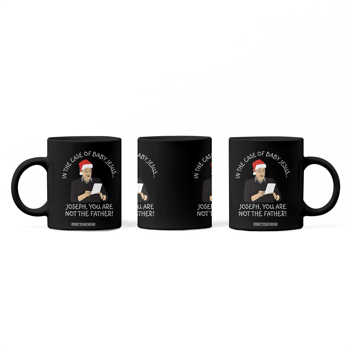 Funny Christmas Jesus Paternity Test Coffee Mug Joseph You Are Not the Father Holiday Humor TS02 Print Your Wear