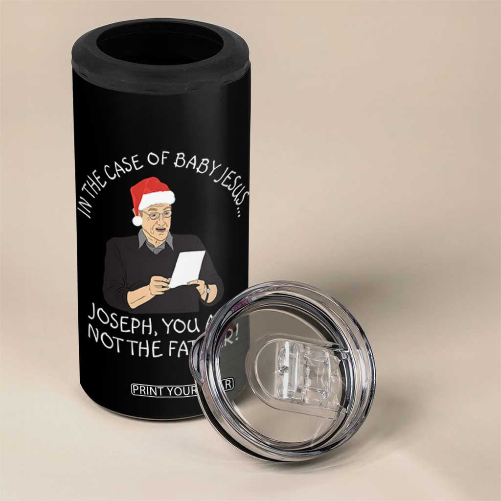 Funny Christmas Jesus Paternity Test 4 in 1 Can Cooler Tumbler Joseph You Are Not the Father Holiday Humor TS02 Print Your Wear