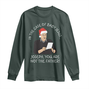Funny Christmas Jesus Paternity Test Long Sleeve Shirt Joseph You Are Not the Father Holiday Humor TS02 Dark Forest Green Print Your Wear