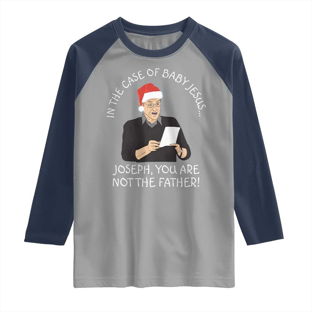 Funny Christmas Jesus Paternity Test Raglan Shirt Joseph You Are Not the Father Holiday Humor TS02 Sport Gray Navy Print Your Wear
