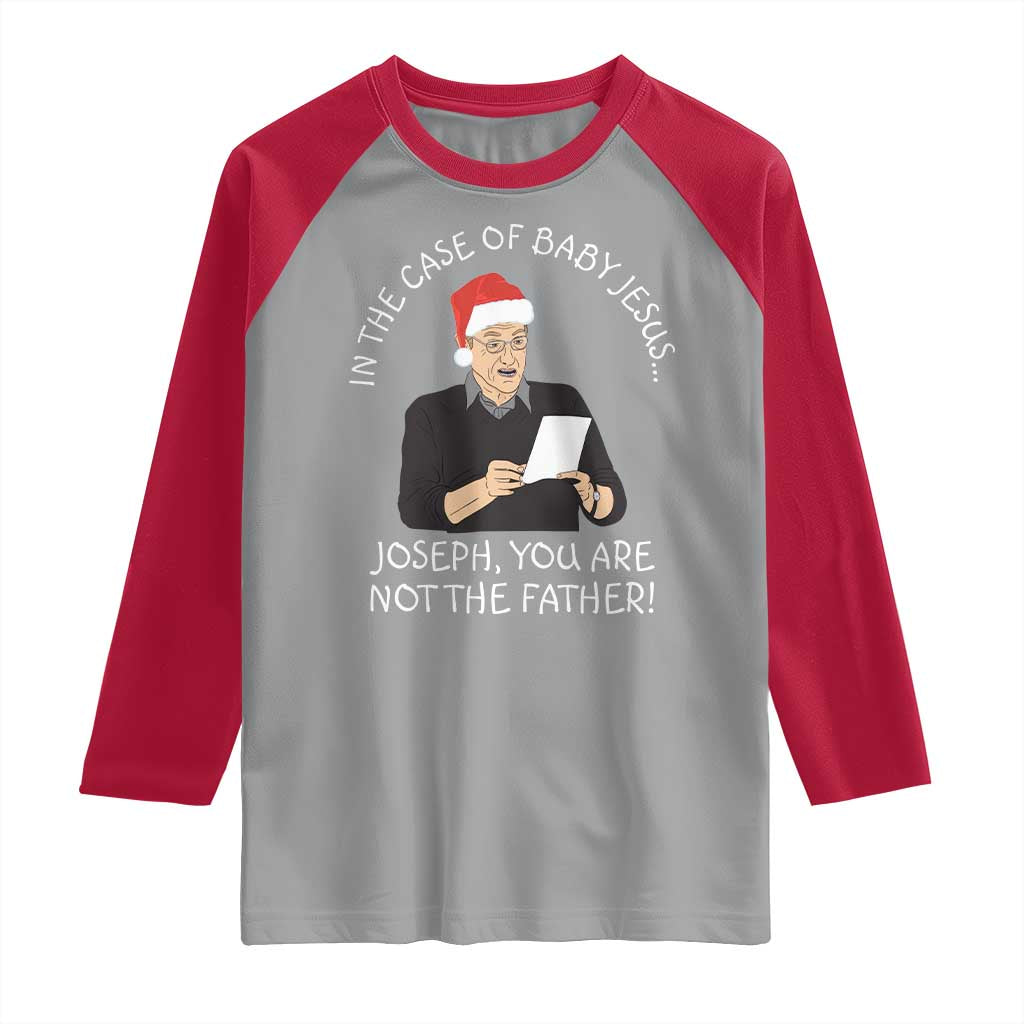 Funny Christmas Jesus Paternity Test Raglan Shirt Joseph You Are Not the Father Holiday Humor TS02 Sport Gray Red Print Your Wear