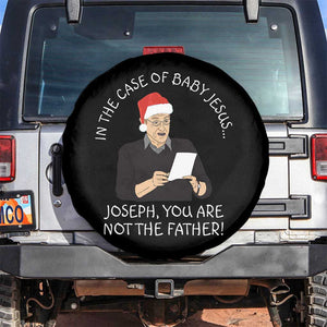 Funny Christmas Jesus Paternity Test Spare Tire Cover Joseph You Are Not the Father Holiday Humor TS02 No hole Black Print Your Wear