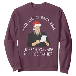 Funny Christmas Jesus Paternity Test Sweatshirt Joseph You Are Not the Father Holiday Humor TS02 Maroon Print Your Wear