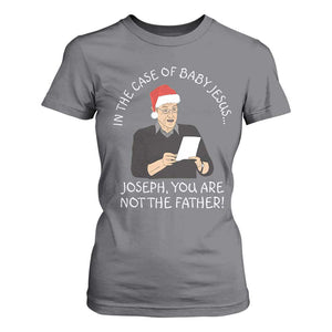 Funny Christmas Jesus Paternity Test T Shirt For Women Joseph You Are Not the Father Holiday Humor TS02 Charcoal Print Your Wear
