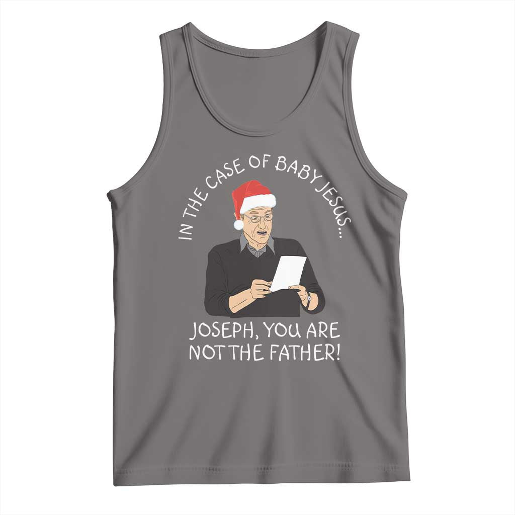 Funny Christmas Jesus Paternity Test Tank Top Joseph You Are Not the Father Holiday Humor TS02 Deep Heather Print Your Wear