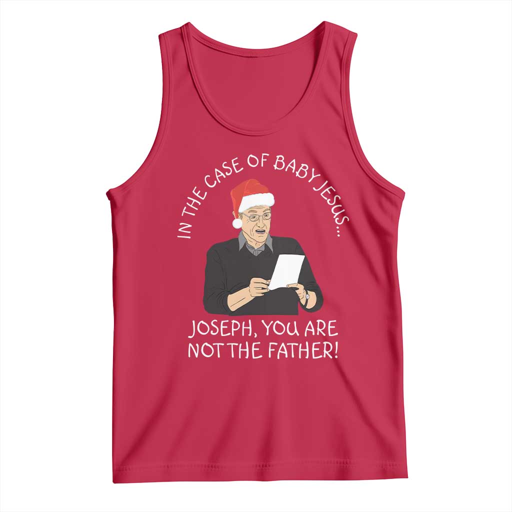 Funny Christmas Jesus Paternity Test Tank Top Joseph You Are Not the Father Holiday Humor TS02 Red Print Your Wear
