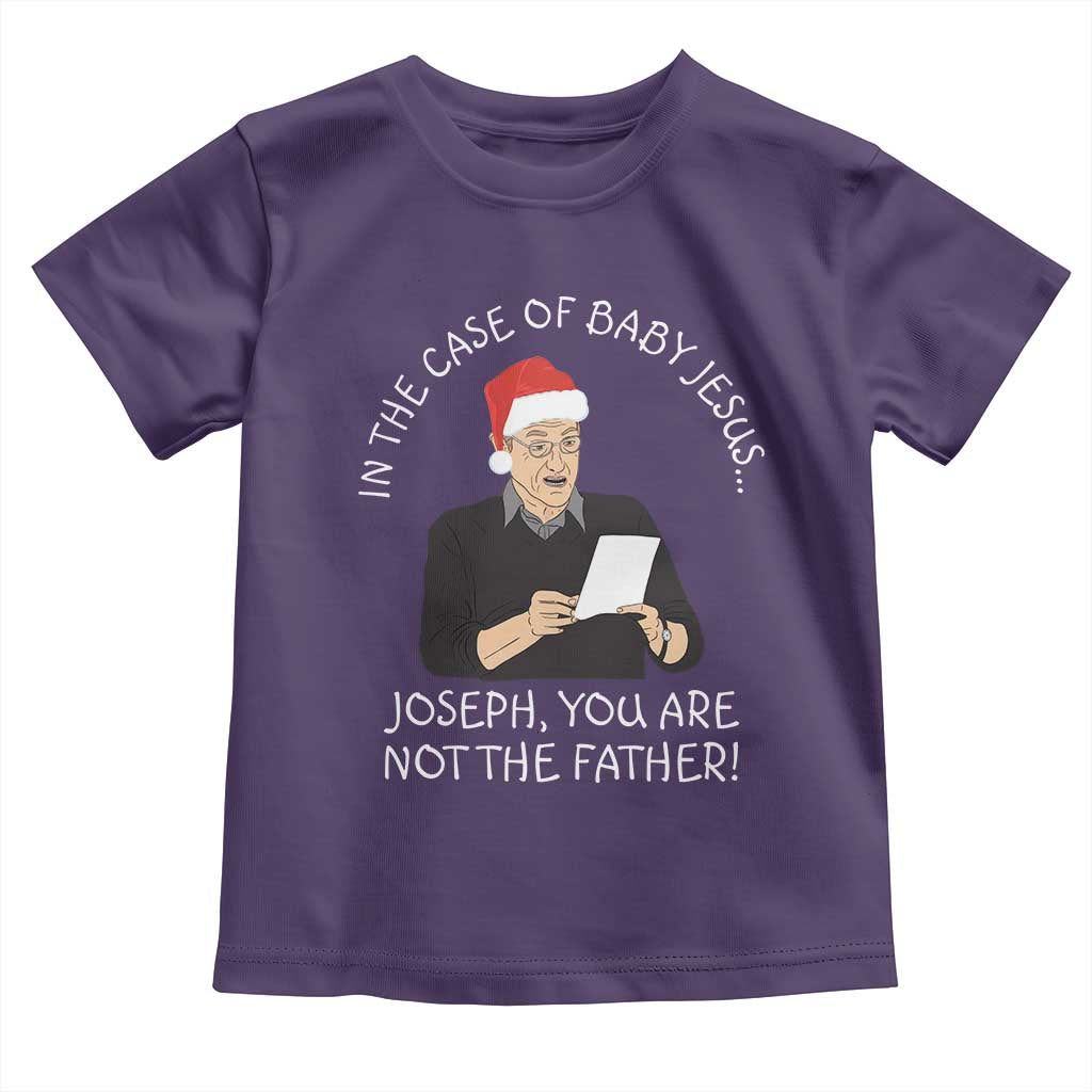 Funny Christmas Jesus Paternity Test Toddler T Shirt Joseph You Are Not the Father Holiday Humor TS02 Purple Print Your Wear