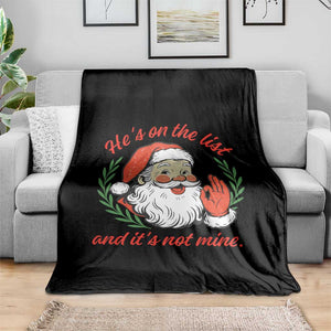 Funny Santa He is On the List Christmas Throw Blanket Sassy Retro Holiday Humor TS02 Print Your Wear