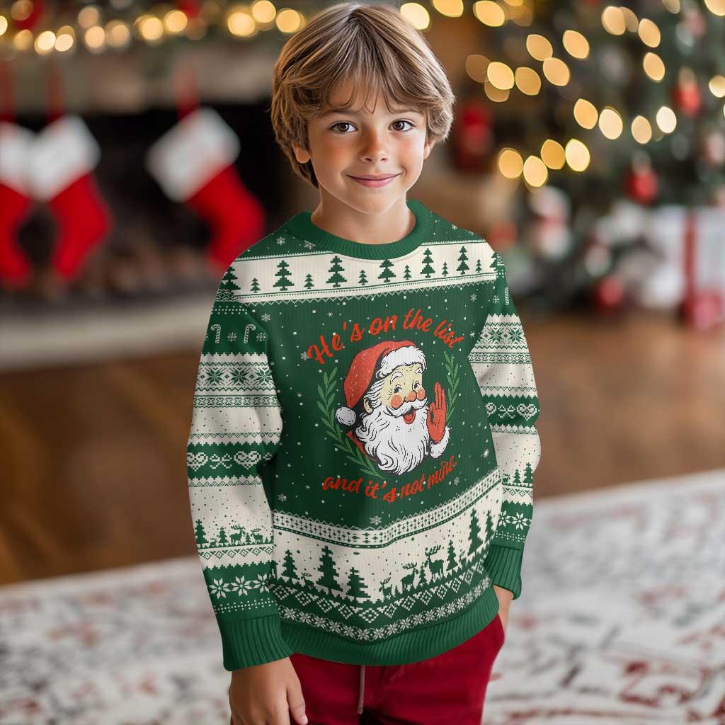 Funny Santa He is On the List Xmas Ugly Christmas Sweater Sassy Retro Holiday Humor TS02 Forest Green Beige Print Your Wear