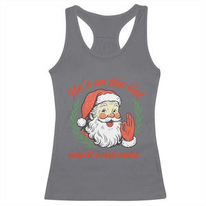 Funny Santa He is On the List Christmas Racerback Tank Top Sassy Retro Holiday Humor TS02 Charcoal Print Your Wear