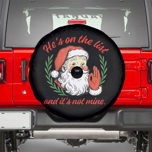 Funny Santa He is On the List Christmas Spare Tire Cover Sassy Retro Holiday Humor TS02 Black Print Your Wear