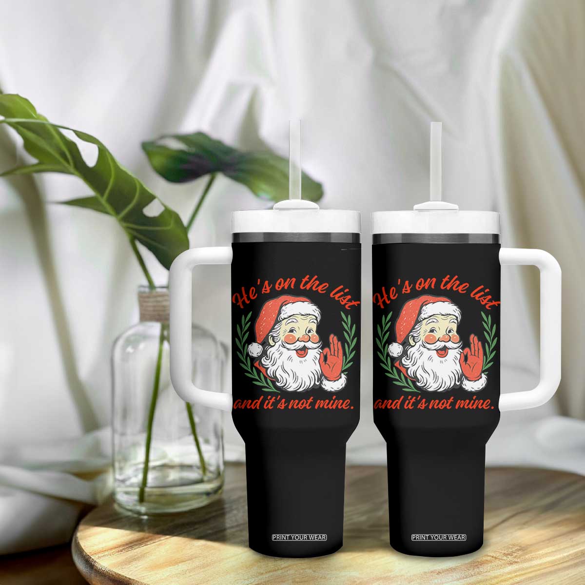 Funny Santa He is On the List Christmas Tumbler With Handle Sassy Retro Holiday Humor TS02 Print Your Wear