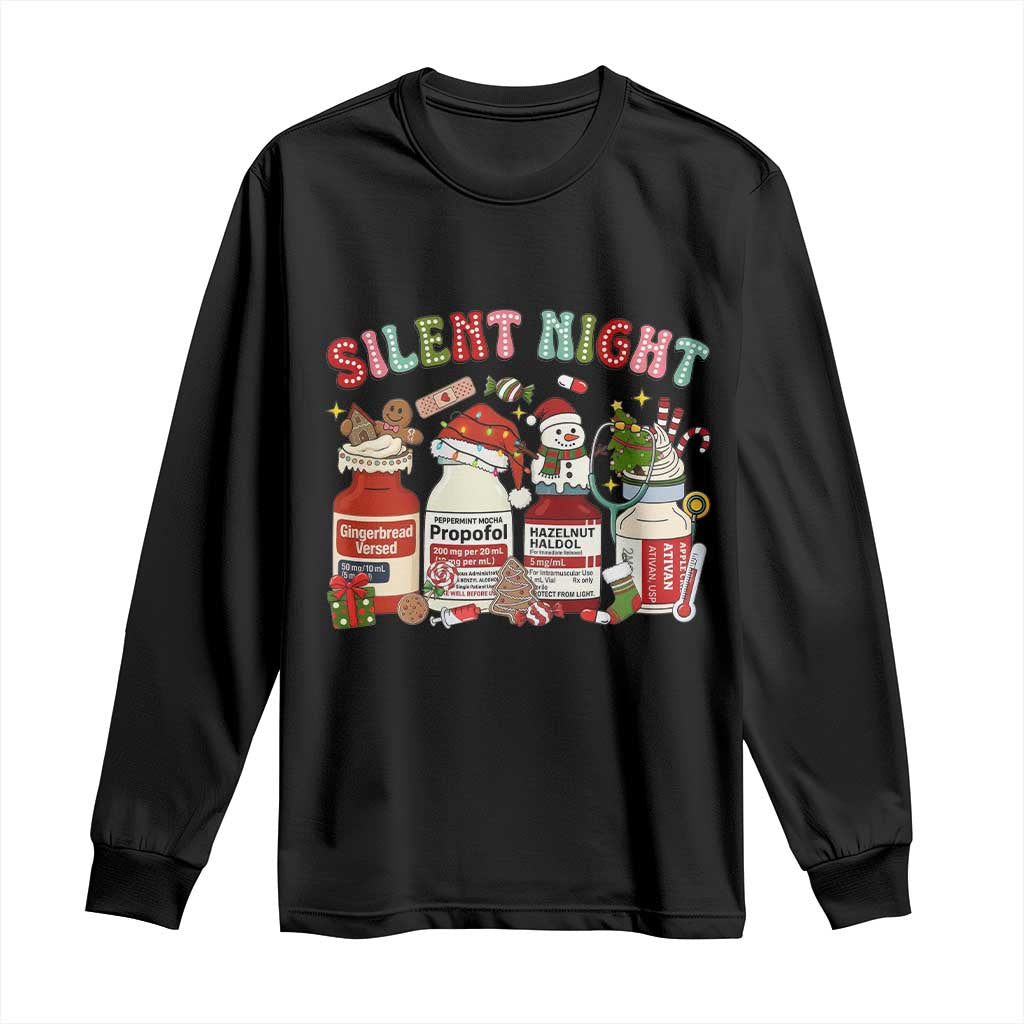 Funny Silent Night Nurse Christmas Long Sleeve Shirt Festive Meds and Holiday Medical Humor TS02 Black Print Your Wear