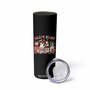 Funny Silent Night Nurse Christmas Skinny Tumbler Festive Meds and Holiday Medical Humor TS02 Print Your Wear