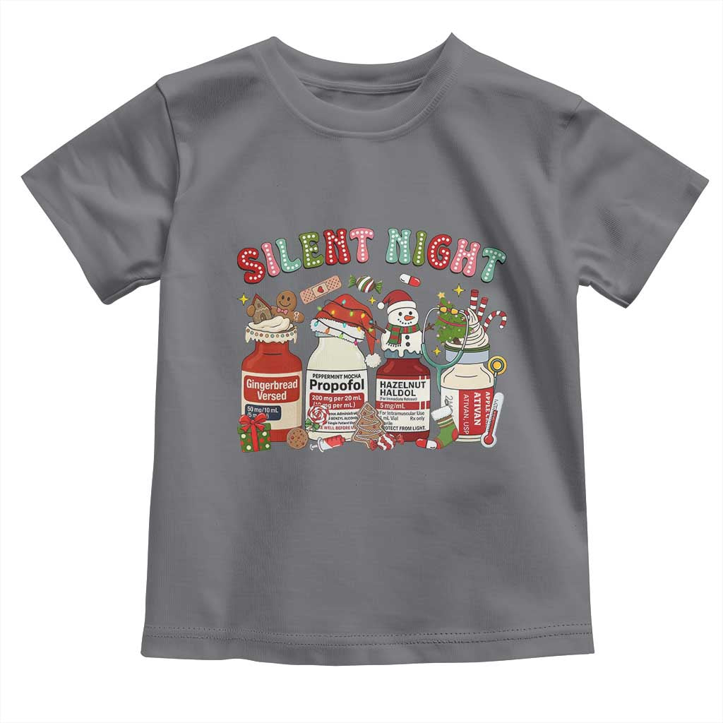 Funny Silent Night Nurse Christmas Toddler T Shirt Festive Meds and Holiday Medical Humor TS02 Charcoal Print Your Wear