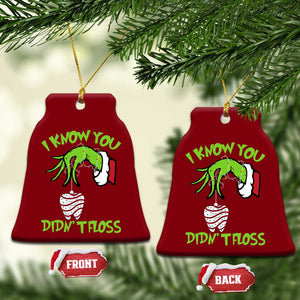 Funny Dental Christmas Ceramic Ornament I Know You Didnt Floss Dentist Holiday Humor TS02 Print Your Wear