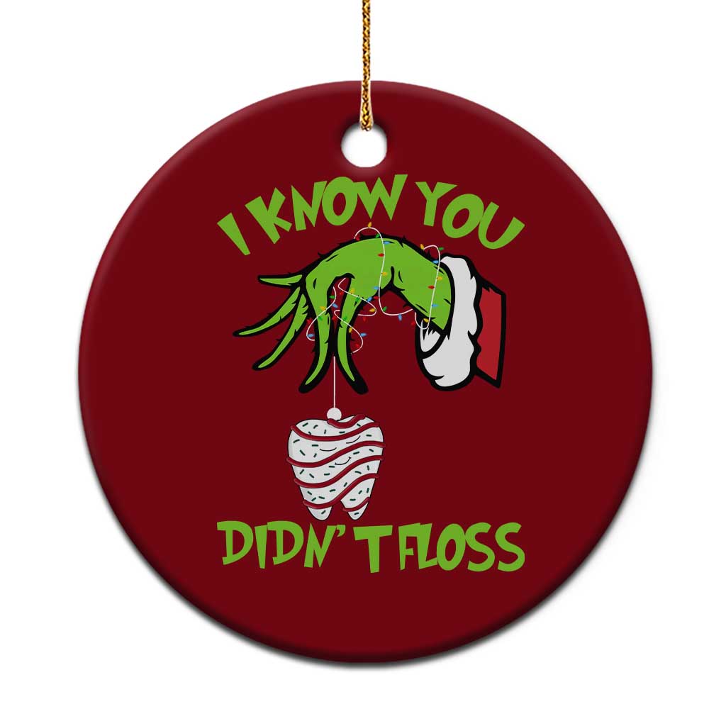 Funny Dental Christmas Ceramic Ornament I Know You Didnt Floss Dentist Holiday Humor TS02 1pc Red Print Your Wear