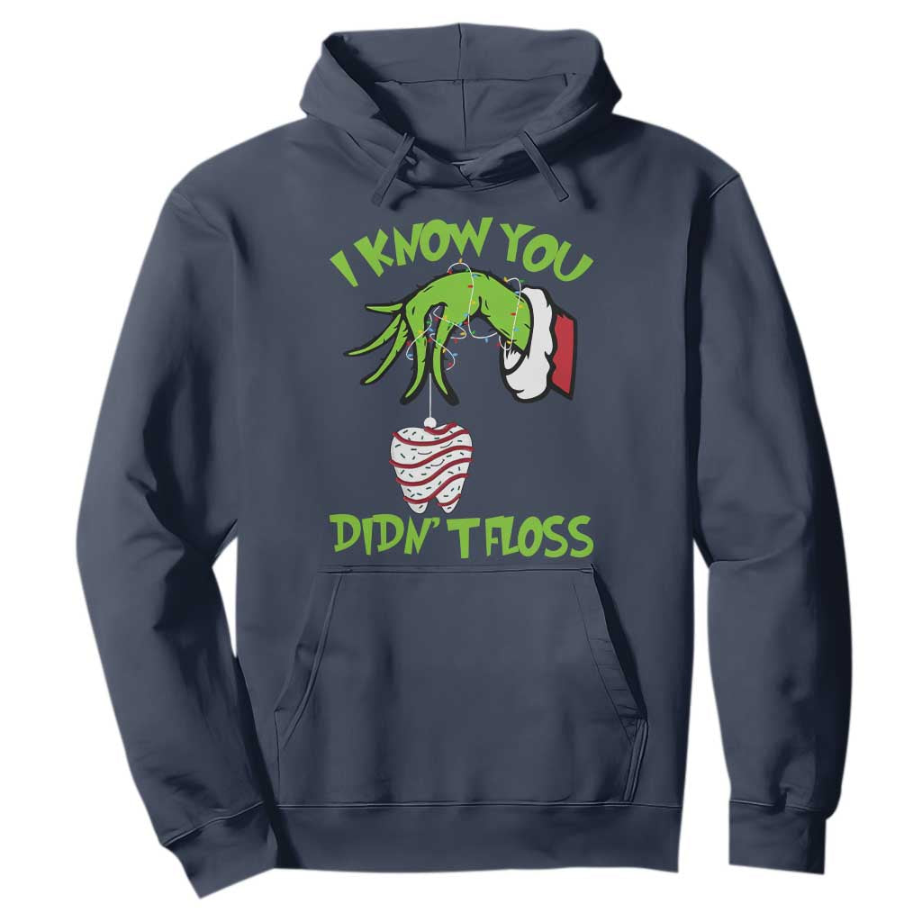 Funny Dental Christmas Hoodie I Know You Didnt Floss Dentist Holiday Humor TS02 Navy Print Your Wear