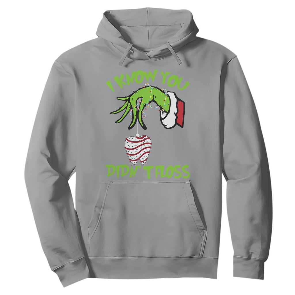 Funny Dental Christmas Hoodie I Know You Didnt Floss Dentist Holiday Humor TS02 Sport Gray Print Your Wear