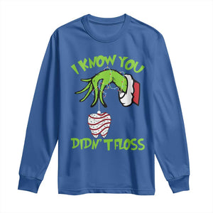 Funny Dental Christmas Long Sleeve Shirt I Know You Didnt Floss Dentist Holiday Humor TS02 Royal Blue Print Your Wear