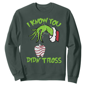 Funny Dental Christmas Sweatshirt I Know You Didnt Floss Dentist Holiday Humor TS02 Dark Forest Green Print Your Wear