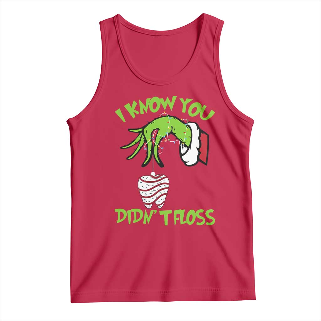 Funny Dental Christmas Tank Top I Know You Didnt Floss Dentist Holiday Humor TS02 Red Print Your Wear