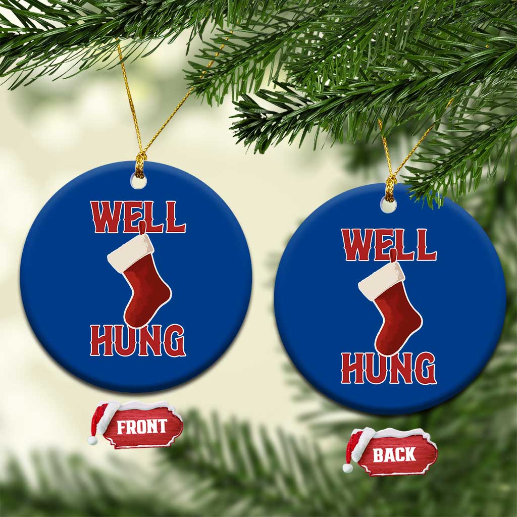 Funny Christmas Stocking Ceramic Ornament Well Hung Naughty Holiday Inappropriate Humor TS02 1pc Blue Print Your Wear