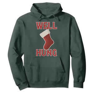 Funny Christmas Stocking Hoodie Well Hung Naughty Holiday Inappropriate Humor TS02 Dark Forest Green Print Your Wear