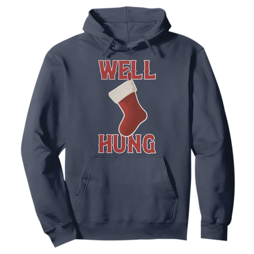 Funny Christmas Stocking Hoodie Well Hung Naughty Holiday Inappropriate Humor TS02 Navy Print Your Wear