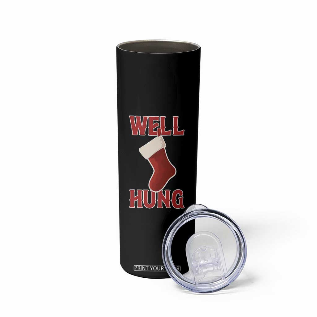Funny Christmas Stocking Skinny Tumbler Well Hung Naughty Holiday Inappropriate Humor TS02 Print Your Wear