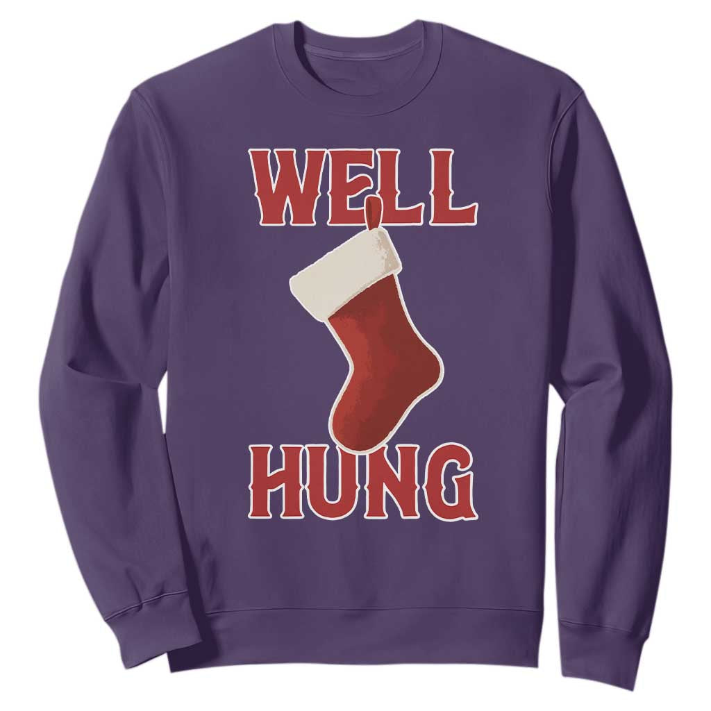 Funny Christmas Stocking Sweatshirt Well Hung Naughty Holiday Inappropriate Humor TS02 Purple Print Your Wear