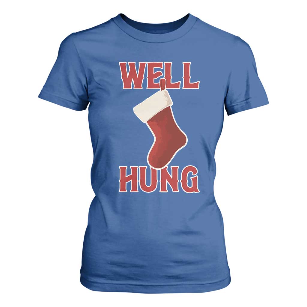 Funny Christmas Stocking T Shirt For Women Well Hung Naughty Holiday Inappropriate Humor TS02 Royal Blue Print Your Wear