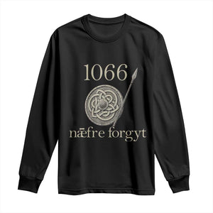 1066 Never Forget Long Sleeve Shirt Battle of Hastings Old English Anglo Saxon Warrior Medieval Shield TS02 Black Print Your Wear