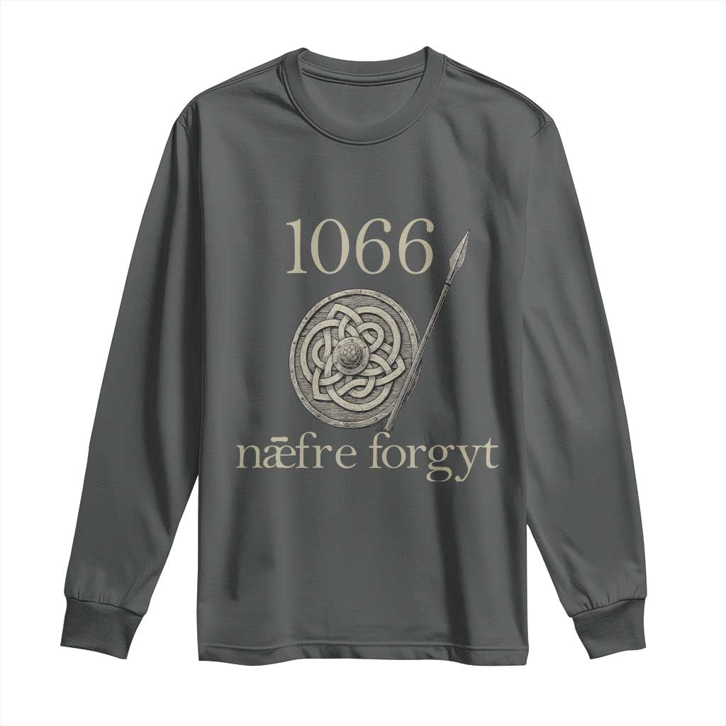 1066 Never Forget Long Sleeve Shirt Battle of Hastings Old English Anglo Saxon Warrior Medieval Shield TS02 Dark Heather Print Your Wear