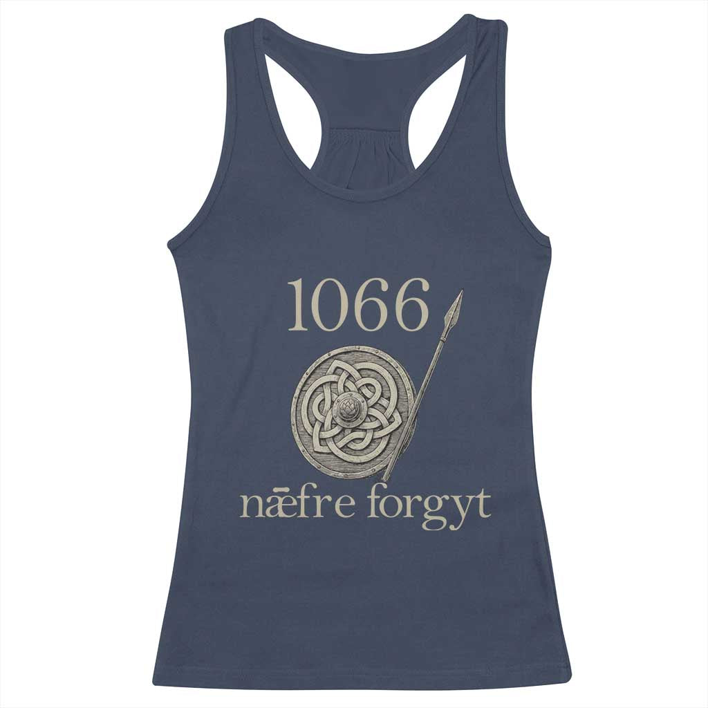 1066 Never Forget Racerback Tank Top Battle of Hastings Old English Anglo Saxon Warrior Medieval Shield TS02 Navy Print Your Wear