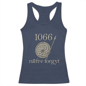 1066 Never Forget Racerback Tank Top Battle of Hastings Old English Anglo Saxon Warrior Medieval Shield TS02 Navy Print Your Wear