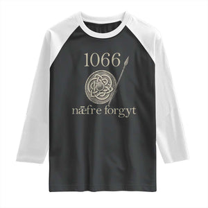 1066 Never Forget Raglan Shirt Battle of Hastings Old English Anglo Saxon Warrior Medieval Shield TS02 Black White Print Your Wear